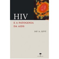 HIV E A PATOGENIA DAS AIDS